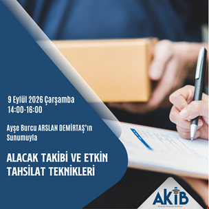 Alacak Takibi ve Etkin Tahsilat Teknikleri  